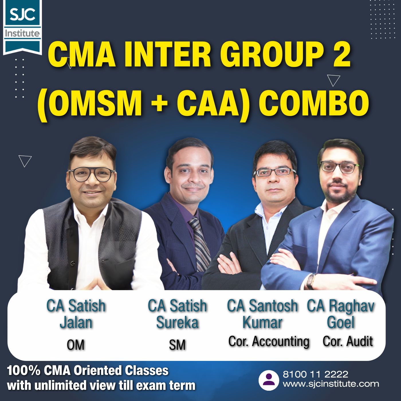 CMA Inter Group 2 Combo (OMSM + Corporate A/c & Audit) by CA Satish Jalan, CA Satish Sureka, CA Santosh Kumar, CA Raghav Goel