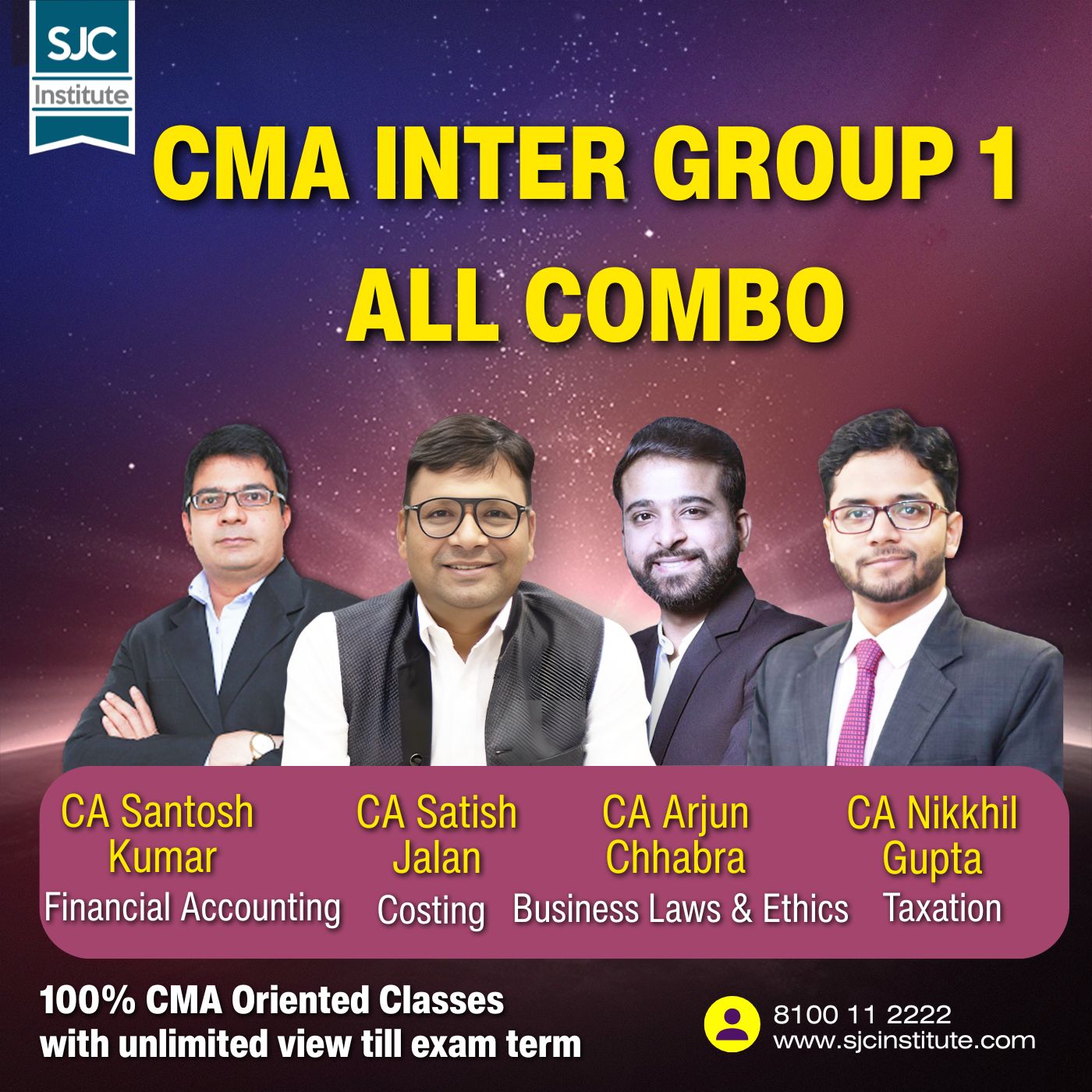 CMA Inter Group 1 All Combo (COST + BLE + TAX + FA) By CA Satish Jalan,CA Arjun Chhabra, CA Nikhil Gupta, CA Santosh Kumar