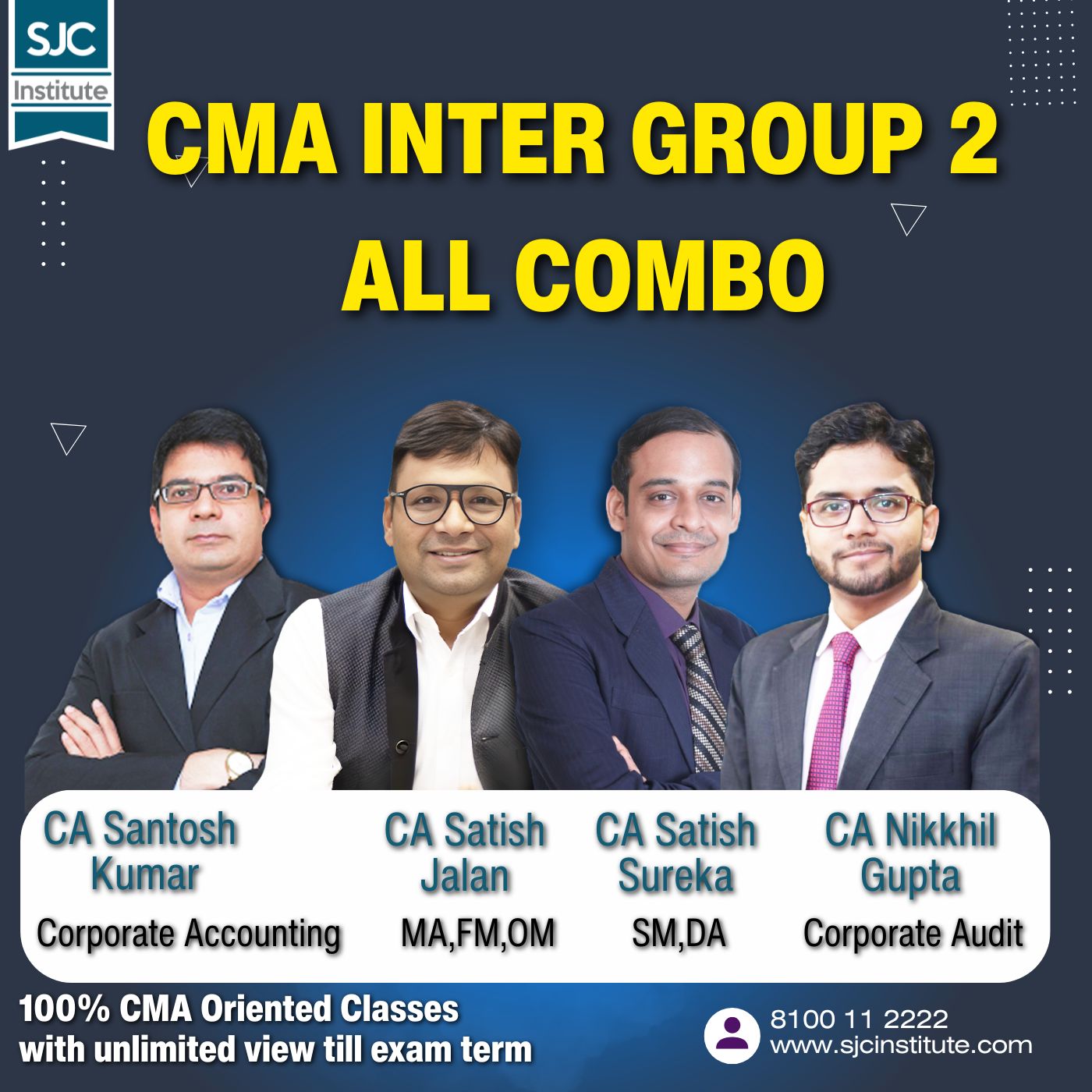 CMA Inter Group 2 All Combo (OMSM + Cor.A/c & Audit + FMDA + MA) By CA Satish Jalan, CA Satish Sureka, CA Santosh Kumar, CA Nikkhil Gupta