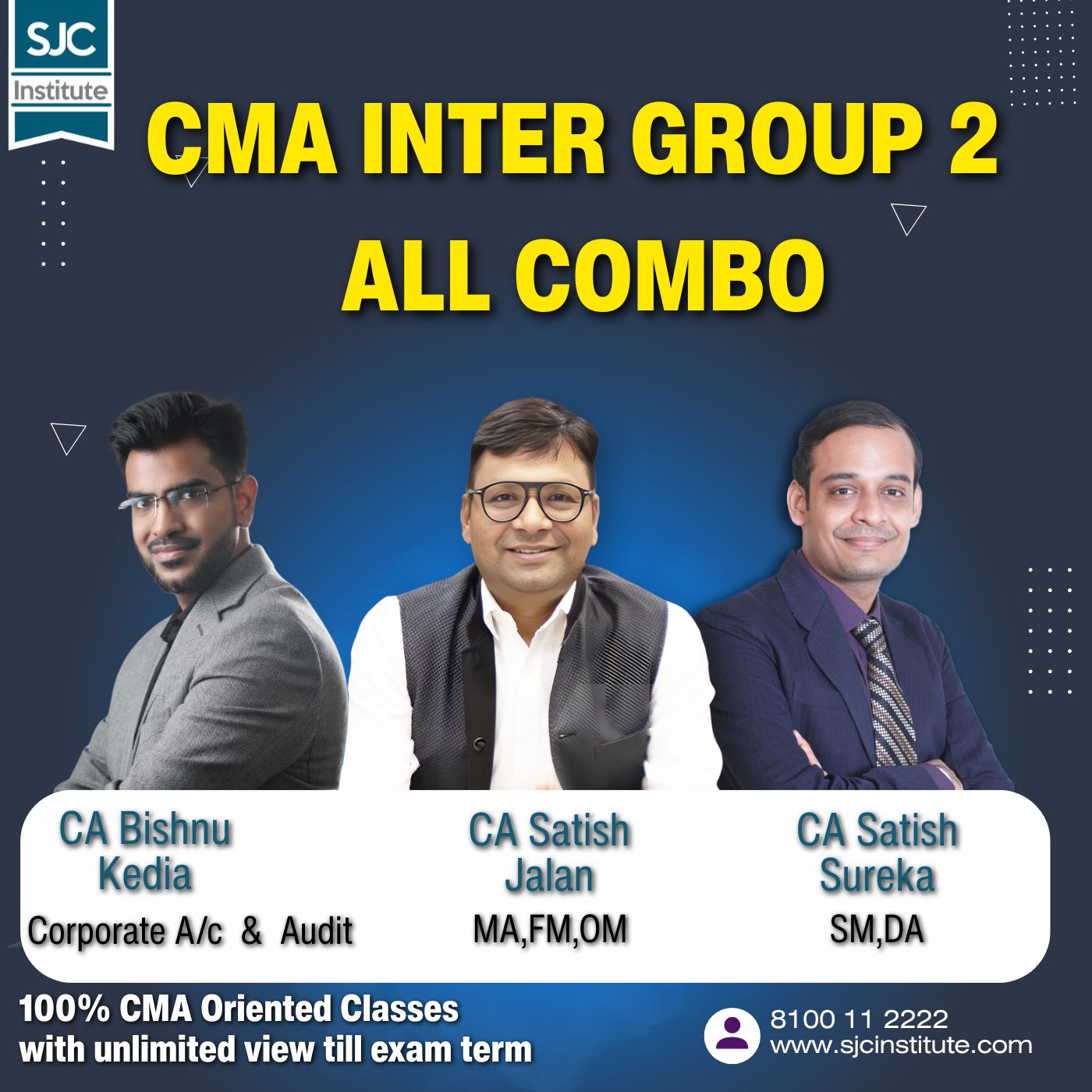 CMA Inter Group 2 All Combo (OMSM + Cor.A/c & Audit + FMDA + MA) By CA Satish Jalan, CA Satish Sureka, CA Santosh Kumar, CA Bishnu Kedia