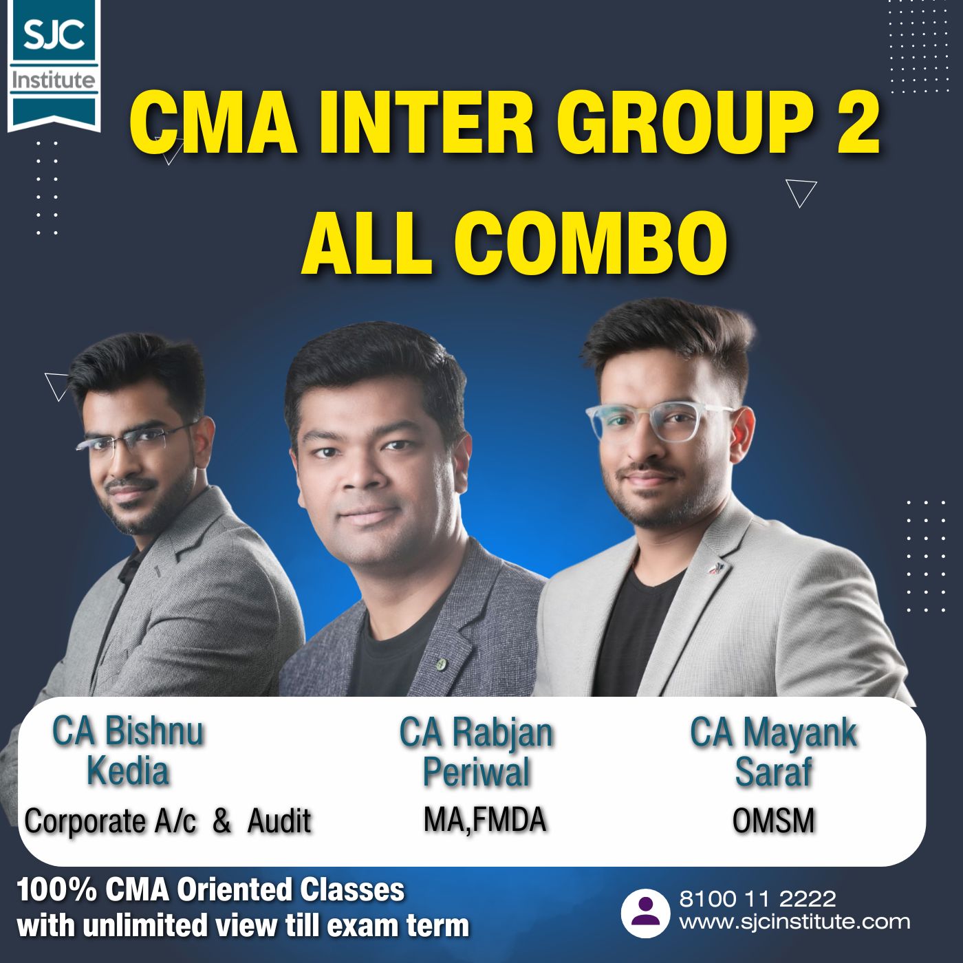 CMA Inter Group 2 All Combo (OMSM + Cor.A/c & Audit + FMDA + MA) By CA Ranjan Periwal, CA Bishnu Kedia, CA Mayank Saraf