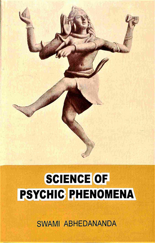 Science of Psychic Phenomena Science of Psychic Phenomena
