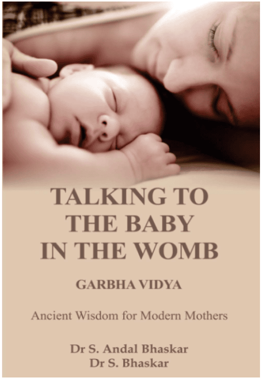 Garbha Vidya - Talking to the baby in the womb Garbha Vidya - Talking to the baby in the womb