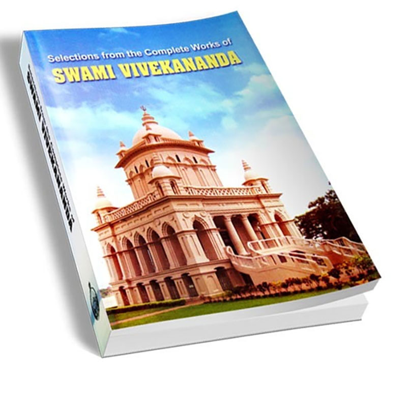 Selections from the Complete Works of Swami Vivekananda (Paperback) Selections from the Complete Works of Swami Vivekananda (Paperback)