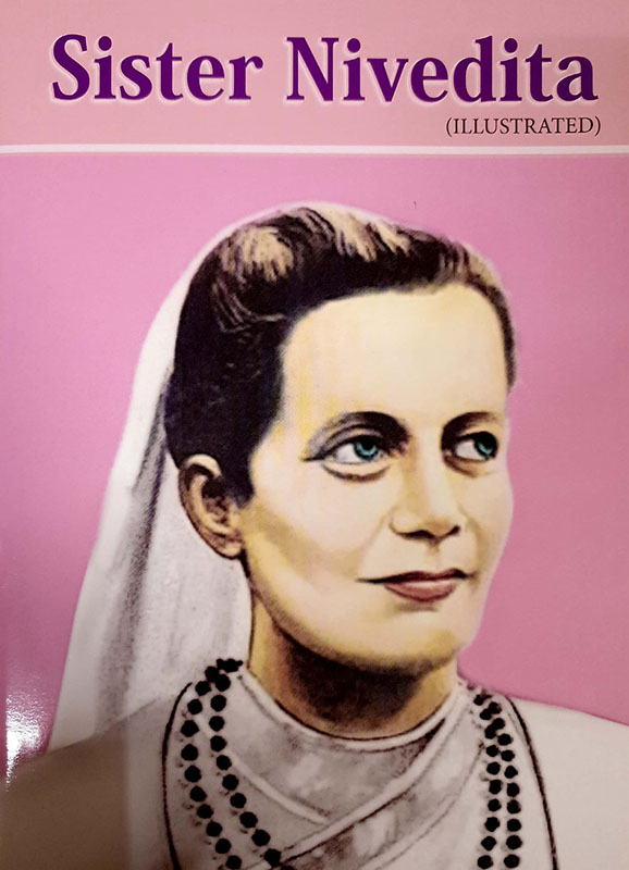 Sister Nivedita Illustrated Sister Nivedita Illustrated