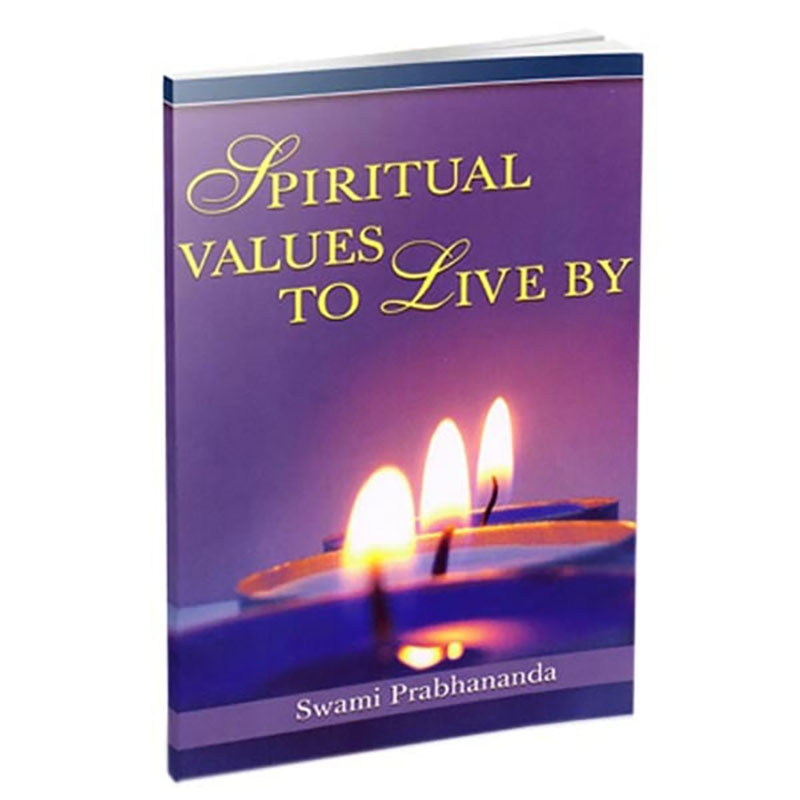 Spiritual Values To Live By Spiritual Values To Live By