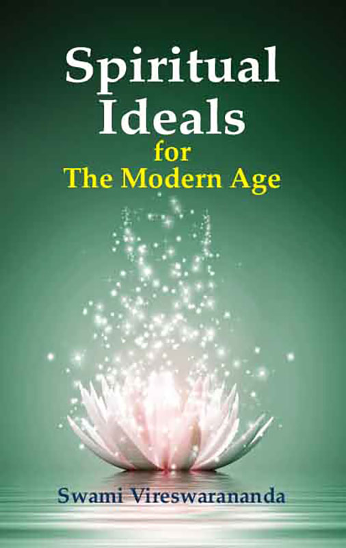 Spiritual ideals for modern age Spiritual ideals for modern age