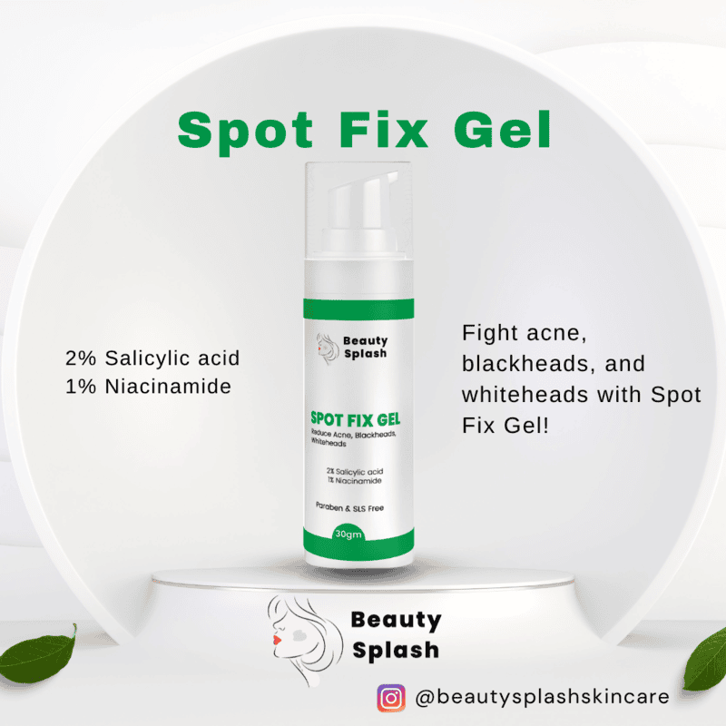 Clear Skin Solution: Spot Fix Gel with 2% Salicylic Acid & 1% Niacinamide to Banish Acne, Blackheads & Whiteheads  | 30gms