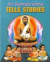 Sri Ramakrishna Tells Stories