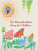 Sri Ramakrishna - Story for Children