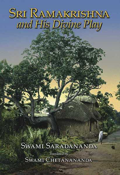 Sri Ramakrishna and His Divine Play (Subsidized)