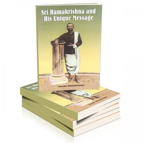 Ramakrishna and His Unique Message