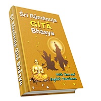 Sri Ramanuja Gita Bhasya