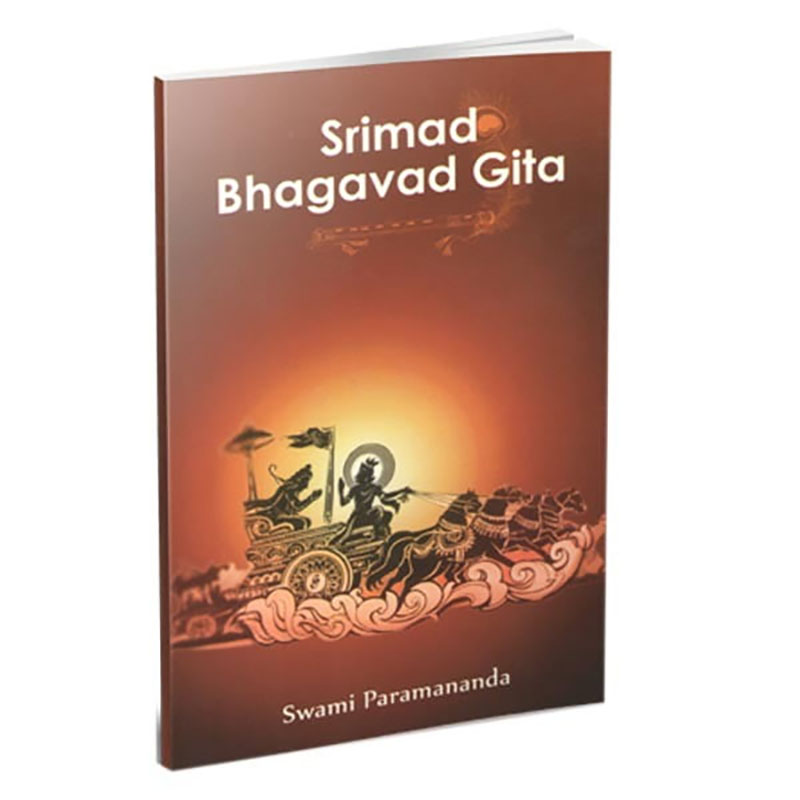 Srimad Bhagavad Gita - Translated By Swami Paramananda Srimad Bhagavad Gita - Translated By Swami Paramananda
