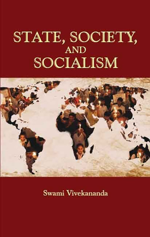 State, Society And Socialism State, Society And Socialism
