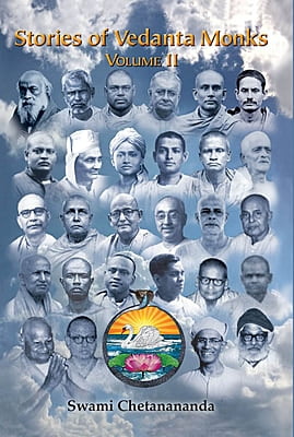 Stories of Vedanta Monks – Volume 2