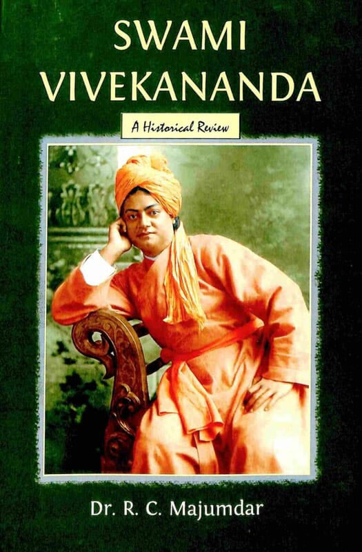Swami Vivekananda - A Historical Review Swami Vivekananda - A Historical Review