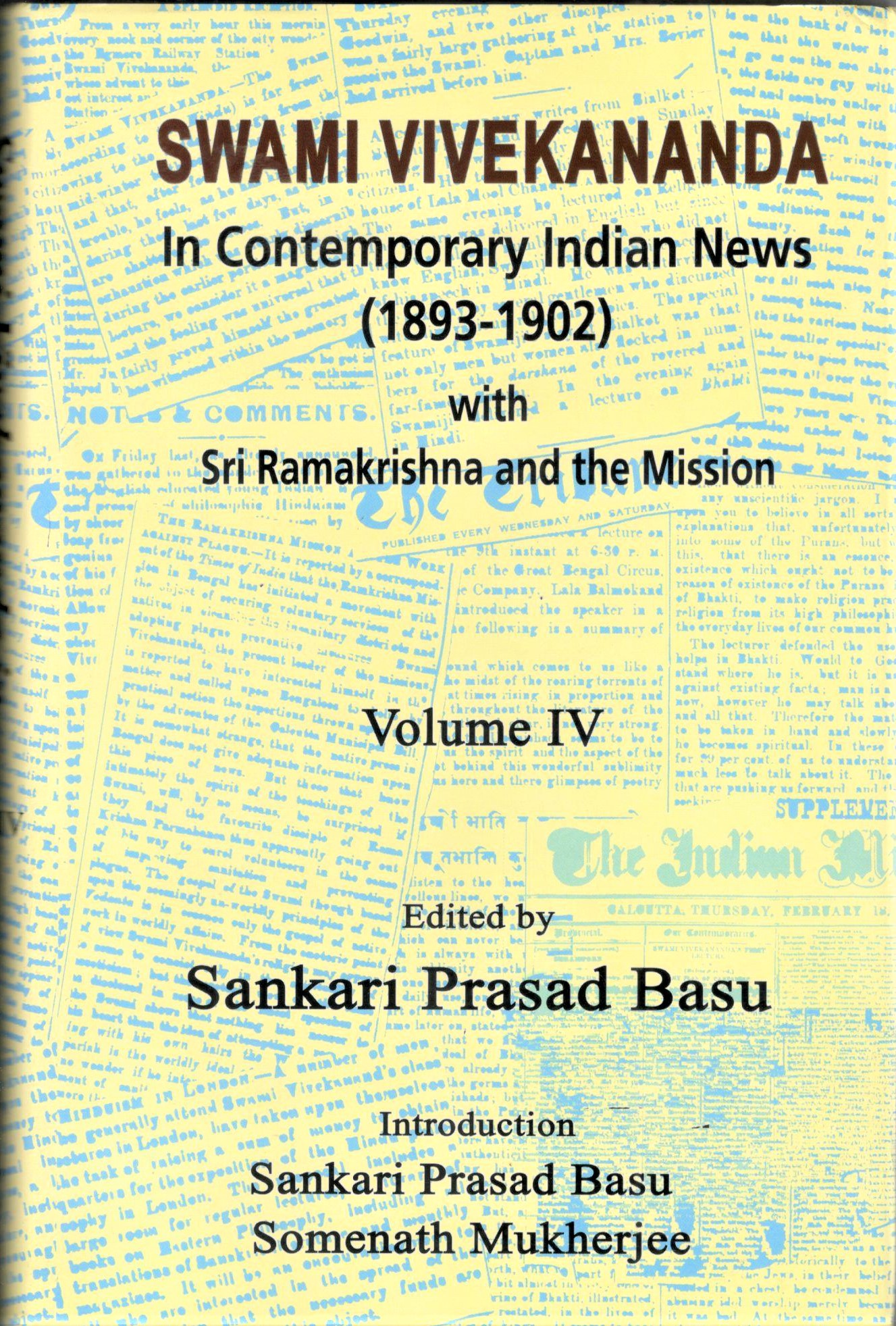 Swami  Vivekananda in Contemporary Indian News Volume 4 (English) (Deluxe))