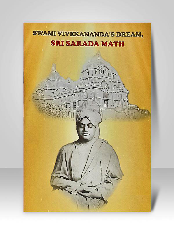 Swami Vivekananda's Dream, Sri Sarada Math