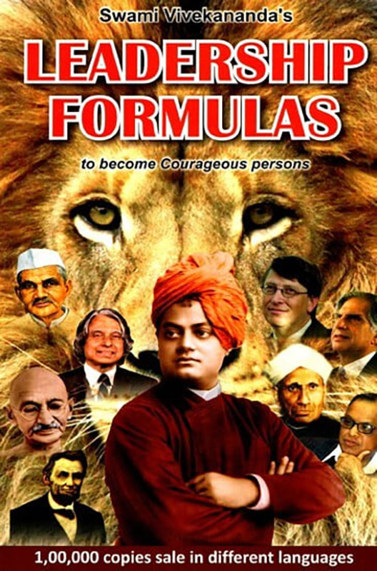 Swami Vivekananda's Leadership Formulas Swami Vivekananda's Leadership Formulas