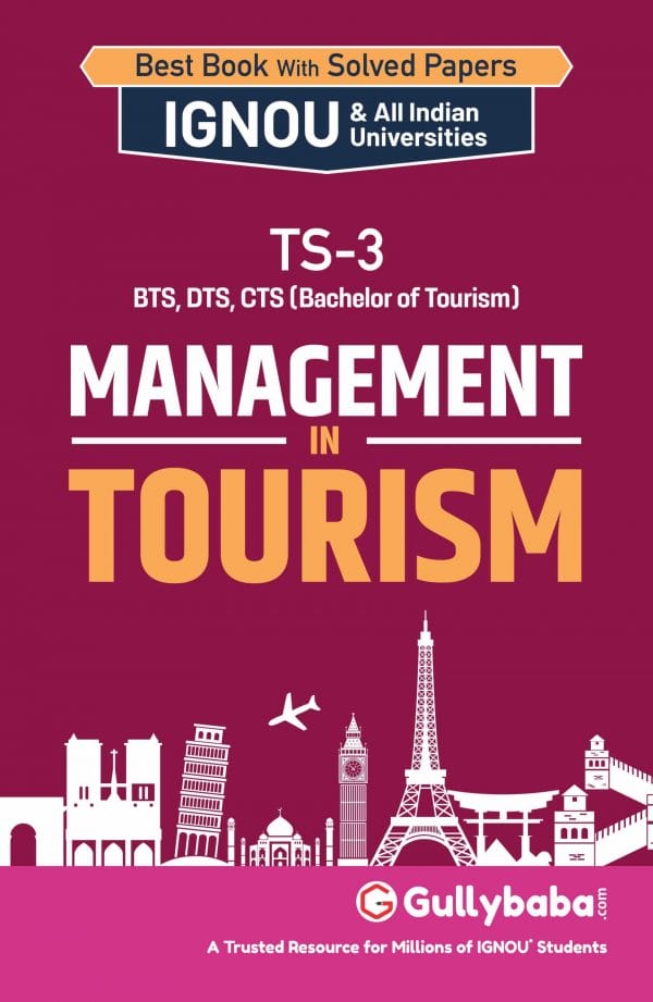 IGNOU TS-03 - Management in Tourism, Latest Help Book Edition IGNOU TS-03 - Management in Tourism, Latest Help Book Edition