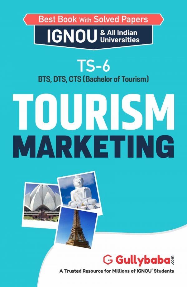 IGNOU TS-06 - Tourism Marketing, Latest Help Book Edition IGNOU TS-06 - Tourism Marketing, Latest Help Book Edition