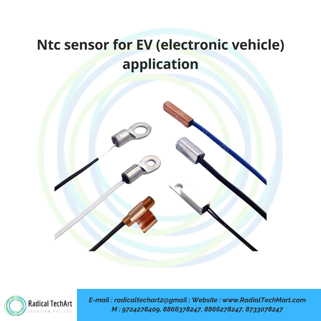 NTC Sensor for EV Battery, BMS and Electric Vehicle Temperature Monitoring