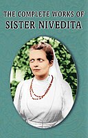 The Complete Works of Sister Nivedita Volume - 1