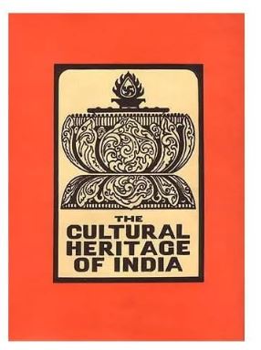The Cultural Heritage of India (Vol 4) (English) (Paperback)