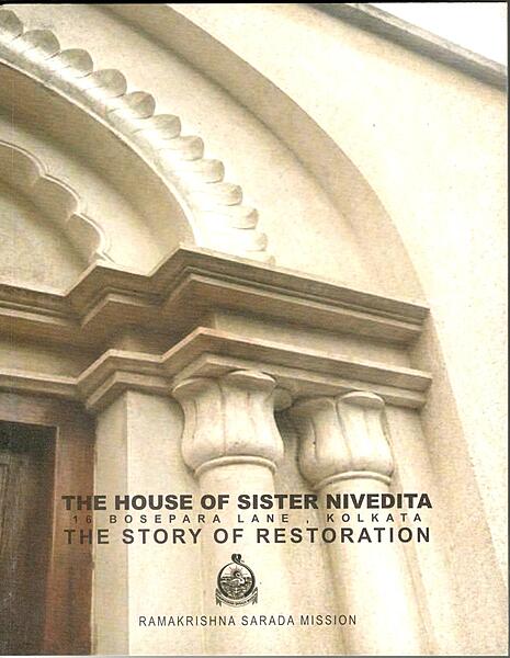 The House of Sister Nivedita - The Story of Restoration