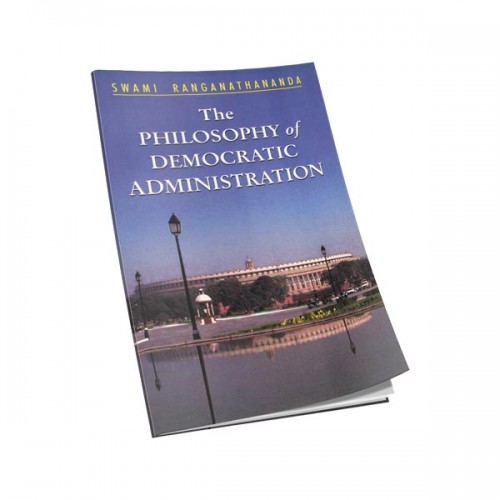 THE PHILOSOPHY OF DEMOCRATIC ADMINISTRAT THE PHILOSOPHY OF DEMOCRATIC ADMINISTRAT