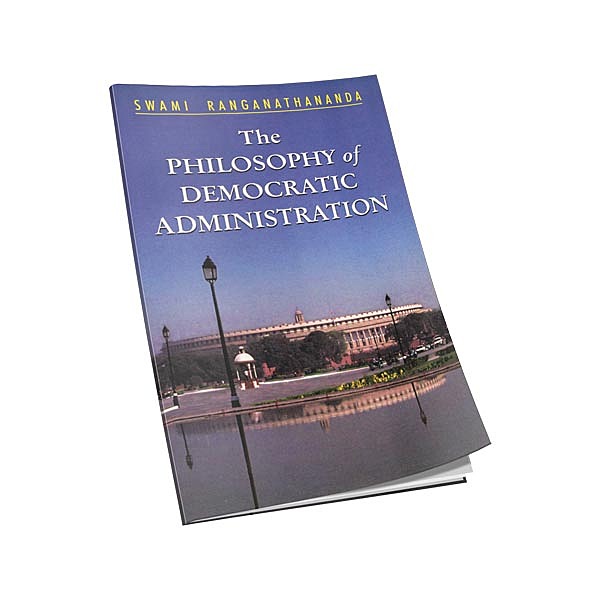 The Philosophy of Democratic Adminstration