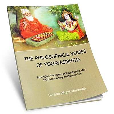 The Philosophical Verses of Yogavasishtha