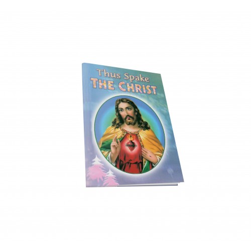 THUS SPAKE CHRIST E-12 THUS SPAKE CHRIST E-12