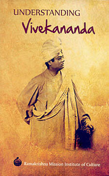 Understanding Vivekananda