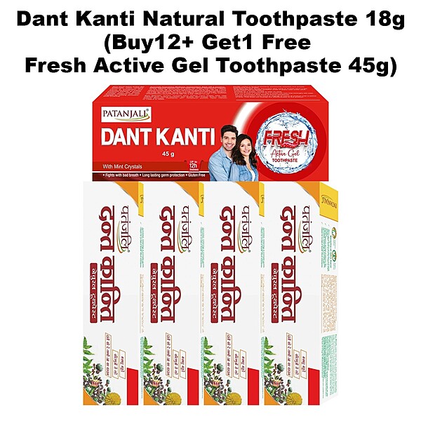 Dant Kanti Natural Toothpaste 18g (Buy12+ Get1 Free Fresh Active Gel Toothpaste 45g)-260 g
