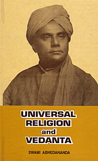 Universal Religion and Vedanta
