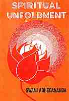 Spiritual Unfoldment Spiritual Unfoldment