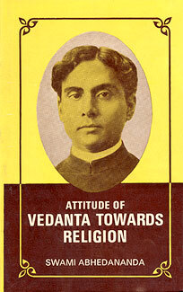 Attitude of Vedanta Towards Religion