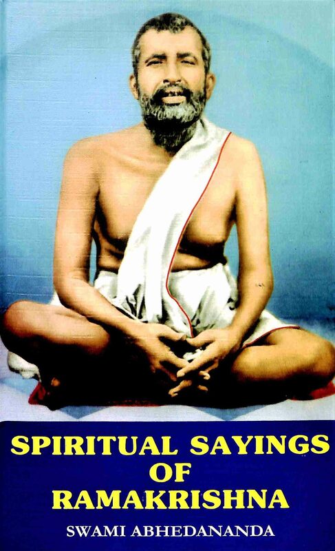 Spiritual Sayings of Ramakrishna