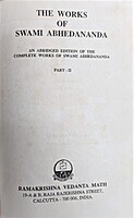 The Works of Swami Abhedananda: Abridged Edition (2 Vol. Set)