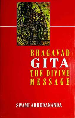 Bhagavad Gita The Divine Message Vol.1