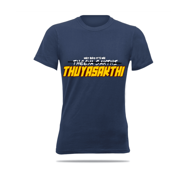 Hey Bro Its Me Thyusakthi - TVK T-shirts