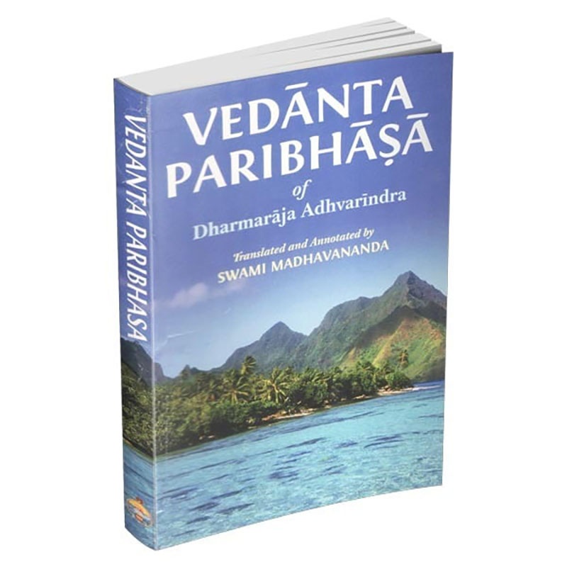 Vedanta Paribhasa Of Dharmaraja Vedanta Paribhasa Of Dharmaraja