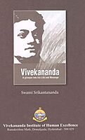 Vivekananda-A glimpse into his Life and Message