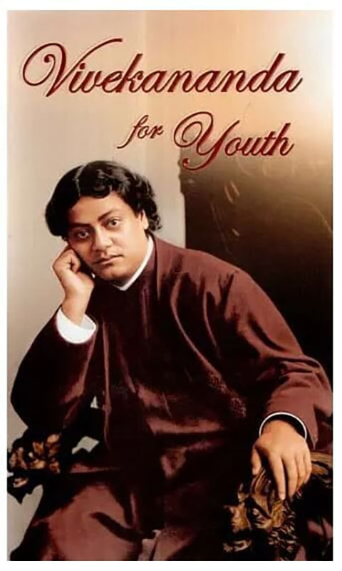 Vivekananda for Youth Vivekananda for Youth