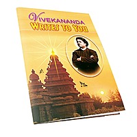 Vivekananda Writes to You