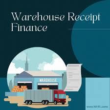 Warehouse Receipt Financing