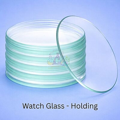 Watch Glass - Holding
