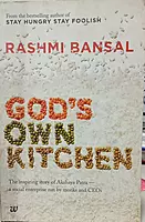 God's Own Kitchen: The Inspiring Story of Akshaya Patra